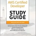 خرید و دانلود نسخه کامل کتاب AWS Certified Developer Study Guide: Associate (DVA-C02) Exam (Sybex Study Guide)