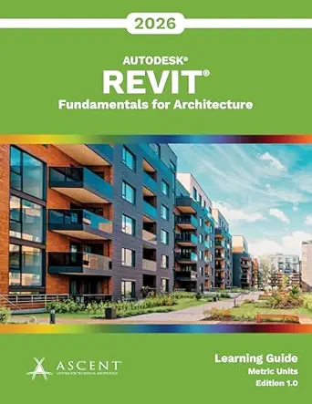 خرید و دانلود نسخه کامل کتاب Autodesk Revit 2026: Fundamentals for Architecture (Metric Units)_6a70977193147.webp خرید و دانلود نسخه کامل کتاب Autodesk Revit 2026: Fundamentals for Architecture (Metric Units)