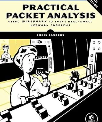 خرید و دانلود نسخه کامل کتاب زبان اصلی Practical Packet Analysis, 3rd Edition: Using Wireshark to Solve Real-World Network Problems PDF | دانلود کتاب خارجی