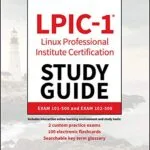خرید و دانلود نسخه کامل کتاب LPIC-1 Linux Professional Institute Certification Study Guide: Exam 101-500 and Exam 102-500 5th Edition