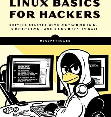 خرید و دانلود نسخه کامل کتاب زبان اصلی Linux Basics for Hackers: Getting Started with Networking, Scripting, and Security in Kali Kindle Edition PDF | دانلود کتاب خارجی