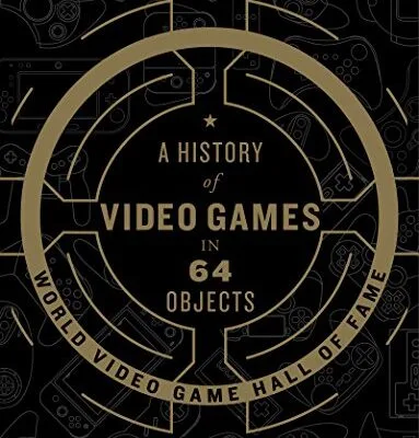 خرید و دانلود نسخه کامل کتاب A History of Video Games in 64 Objects Kindle Edition