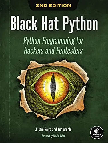 خرید و دانلود نسخه کامل کتاب زبان اصلی Black Hat Python, 2nd Edition: Python Programming for Hackers and Pentesters Kindle Edition PDF | دانلود کتاب خارجی_6a91b752e2bef.jpeg خرید و دانلود نسخه کامل کتاب زبان اصلی Black Hat Python, 2nd Edition: Python Programming for Hackers and Pentesters Kindle Edition PDF | دانلود کتاب خارجی