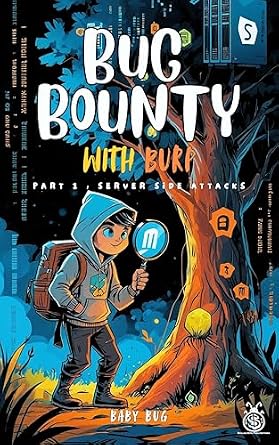 خرید و دانلود نسخه کامل کتاب زبان اصلی Bug Bounty with Burp: PART 1 – Server-side Attacks for Ethical Hackers and Web Pentesters PDF | دانلود کتاب خارجی_6a94ce0571110.jpeg خرید و دانلود نسخه کامل کتاب زبان اصلی Bug Bounty with Burp: PART 1 – Server-side Attacks for Ethical Hackers and Web Pentesters PDF | دانلود کتاب خارجی