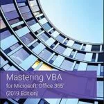 خرید و دانلود نسخه کامل کتاب Mastering VBA for Microsoft Office 365