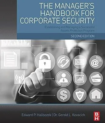 خرید و دانلود نسخه کامل کتاب زبان اصلی The Manager’s Handbook for Corporate Security: Establishing and Managing a Successful Assets Protection Program PDF | دانلود کتاب خارجی