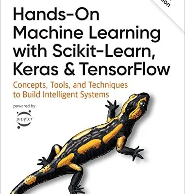 خرید و دانلود نسخه کامل کتاب Hands-On Machine Learning with Scikit-Learn, Keras, and TensorFlow 3rd Edition