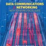 خرید و دانلود نسخه کامل کتاب Data Communications and Networking with TCP/IP Protocol Suite Kindle Edition