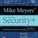 خرید و دانلود نسخه کامل کتاب زبان اصلی Mike Meyers’ CompTIA Security+ Certification Guide, Third Edition (Exam SY0-601) 3rd Edition PDF | دانلود کتاب خارجی