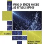 خرید و دانلود نسخه کامل کتاب زبان اصلی Hands-On Ethical Hacking and Network Defense, 3rd Edition, Book Only PDF | دانلود کتاب خارجی
