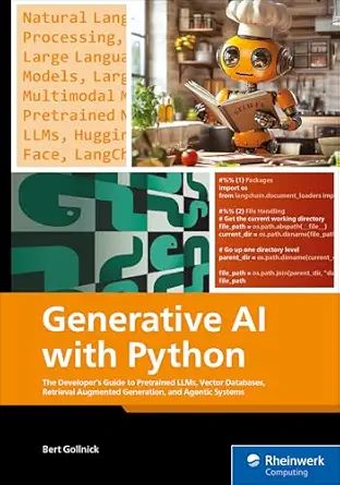 خرید و دانلود نسخه کامل کتاب زبان اصلی Generative AI with Python: The Developer’s Guide to Pretrained LLMs, Vector Databases, Retrieval Augmented Generation, and Agentic Systems (Rheinwerk Computing) PDF | دانلود کتاب خارجی_6a9592a75d595.webp خرید و دانلود نسخه کامل کتاب زبان اصلی Generative AI with Python: The Developer’s Guide to Pretrained LLMs, Vector Databases, Retrieval Augmented Generation, and Agentic Systems (Rheinwerk Computing) PDF | دانلود کتاب خارجی