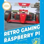 خرید و دانلود نسخه کامل کتاب Retro Gaming with Raspberry Pi: Nearly 200 Pages of Video Game Projects
