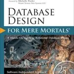 خرید و دانلود نسخه کامل کتاب Database Design for Mere Mortals Kindle Edition