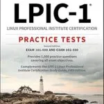 خرید و دانلود نسخه کامل کتاب LPIC-1 Linux Professional Institute Certification Practice Tests: Exam 101-500 and Exam 102-500