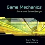 خرید و دانلود نسخه کامل کتاب Game Mechanics: Advanced Game Design (Voices That Matter) 1st Edition