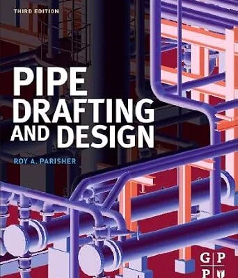 خرید و دانلود نسخه کامل کتاب Pipe Drafting and Design