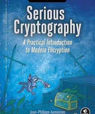 خرید و دانلود نسخه کامل کتاب زبان اصلی Serious Cryptography, 2nd Edition: A Practical Introduction to Modern Encryption PDF | دانلود کتاب خارجی