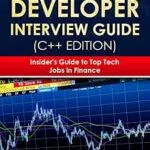 خرید و دانلود نسخه کامل کتاب Trading Systems Developer Interview Guide (C++ Edition): Insider’s Guide to Top Tech Jobs in Finance