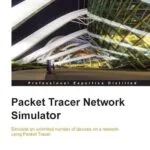 خرید و دانلود نسخه کامل کتاب Packet Tracer Network Simulator (Professional Expertise Distilled)