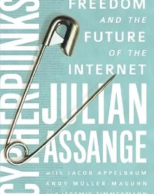 خرید و دانلود نسخه کامل کتاب زبان اصلی Cypherpunks: Freedom and the Future of the Internet PDF | دانلود کتاب خارجی