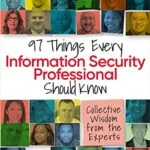 خرید و دانلود نسخه کامل کتاب زبان اصلی 97 Things Every Information Security Professional Should Know 1st Edition PDF | دانلود کتاب خارجی