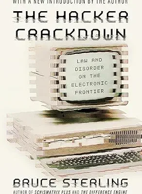 خرید و دانلود نسخه کامل کتاب زبان اصلی The Hacker Crackdown: Law and Disorder on the Electronic Frontier PDF | دانلود کتاب خارجی