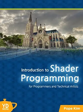 خرید و دانلود نسخه کامل کتاب Introduction to Shader Programming_6a708f77df8ee.webp خرید و دانلود نسخه کامل کتاب Introduction to Shader Programming