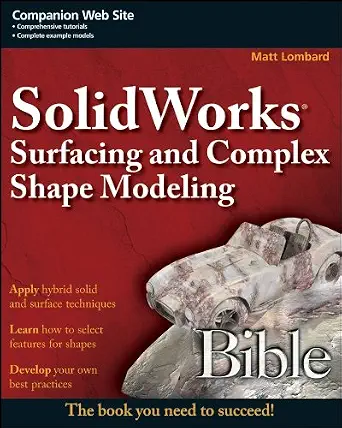 خرید و دانلود نسخه کامل کتاب SolidWorks Surfacing and Complex Shape Modeling Bible_6a70ab4039934.webp خرید و دانلود نسخه کامل کتاب SolidWorks Surfacing and Complex Shape Modeling Bible