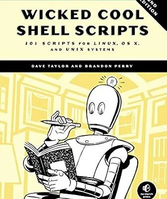 خرید و دانلود نسخه کامل کتاب Wicked Cool Shell Scripts, 2nd Edition: 101 Scripts for Linux, OS X, and UNIX Systems