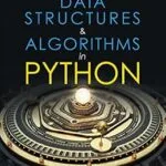 خرید و دانلود نسخه کامل کتاب Data Structures & Algorithms in Python