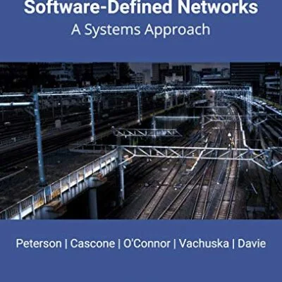 خرید و دانلود نسخه کامل کتاب Software-Defined Networks: A Systems Approach Kindle Edition