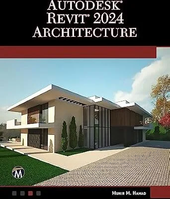 خرید و دانلود نسخه کامل کتاب AUTODESK REVIT 2024 ARCHITECTURE