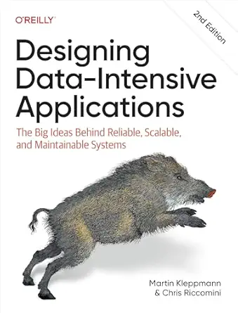 خرید و دانلود نسخه کامل کتاب Designing Data-Intensive Applications: The Big Ideas Behind Reliable, Scalable, and Maintainable Systems_6a69c7afcce9e.webp خرید و دانلود نسخه کامل کتاب Designing Data-Intensive Applications: The Big Ideas Behind Reliable, Scalable, and Maintainable Systems