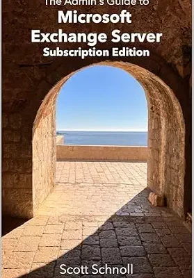 خرید و دانلود نسخه کامل کتاب The Admin’s Guide to Microsoft Exchange Server Subscription Edition