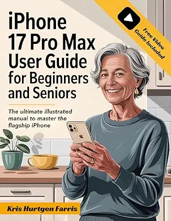 خرید و دانلود نسخه کامل کتاب iPhone 17 Pro Max User Guide for Beginners and Seniors: The Ultimate Illustrated Manual to Master the Flagship iPhone. Includes Step-by-Step Instructions, … Easy Guides for Seniors & Beginners)_6a87a939f3ce7.webp خرید و دانلود نسخه کامل کتاب iPhone 17 Pro Max User Guide for Beginners and Seniors: The Ultimate Illustrated Manual to Master the Flagship iPhone. Includes Step-by-Step Instructions, … Easy Guides for Seniors & Beginners)