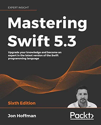 خرید و دانلود نسخه کامل کتاب Mastering Swift 5.3: Upgrade your knowledge and become an expert in the latest version of the Swift programming language, 6th Edition 6th Edition_6a87c4ab3c482.jpeg خرید و دانلود نسخه کامل کتاب Mastering Swift 5.3: Upgrade your knowledge and become an expert in the latest version of the Swift programming language, 6th Edition 6th Edition