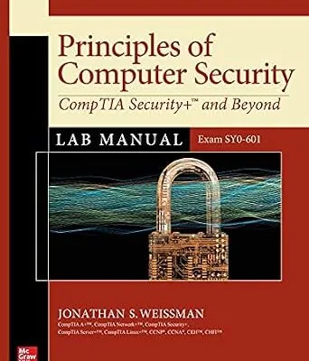 خرید و دانلود نسخه کامل کتاب زبان اصلی Principles of Computer Security: CompTIA Security+ and Beyond Lab Manual (Exam SY0-601) PDF | دانلود کتاب خارجی