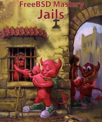 خرید و دانلود نسخه کامل کتاب FreeBSD Mastery: Jails (IT Mastery Book 15) Kindle Edition