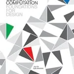 خرید و دانلود نسخه کامل کتاب Geometric Computation: Foundations for Design