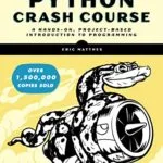 خرید و دانلود نسخه کامل کتاب Python Crash Course, 3rd Edition: A Hands-On, Project-Based Introduction to Programming Kindle Edition