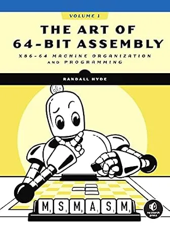 خرید و دانلود نسخه کامل کتاب The Art of 64-Bit Assembly, Volume 1: x86-64 Machine Organization and Programming_6a8fd6b1f1209.jpeg خرید و دانلود نسخه کامل کتاب The Art of 64-Bit Assembly, Volume 1: x86-64 Machine Organization and Programming