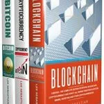 خرید و دانلود نسخه کامل کتاب زبان اصلی Blockchain: 3 Books – The Complete Edition On Bitcoin, Blockchain, Cryptocurrency And How It All Works Together In Bitcoin Mining, Investing And Other … (Discover Blockchain Series Book 2) PDF | دانلود کتاب خارجی