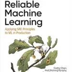 خرید و دانلود نسخه کامل کتاب Reliable Machine Learning