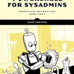 خرید و دانلود نسخه کامل کتاب PowerShell for Sysadmins: Workflow Automation Made Easy
