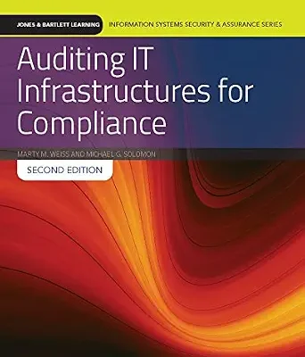 خرید و دانلود نسخه کامل کتاب زبان اصلی Auditing IT Infrastructures for Compliance: Textbook with Lab Manual (Information Systems Security & Assurance) PDF | دانلود کتاب خارجی