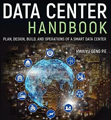 خرید و دانلود نسخه کامل کتاب Data Center Handbook: Plan, Design, Build, and Operations of a Smart Data Center 2nd Edition