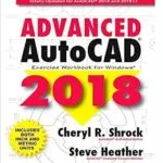 خرید و دانلود نسخه کامل کتاب Advanced AutoCAD® 2018: Exercise Workbook