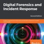خرید و دانلود نسخه کامل کتاب زبان اصلی Digital Forensics and Incident Response: Incident response techniques and procedures to respond to modern cyber threats, 2nd Edition 2nd Edition PDF | دانلود کتاب خارجی
