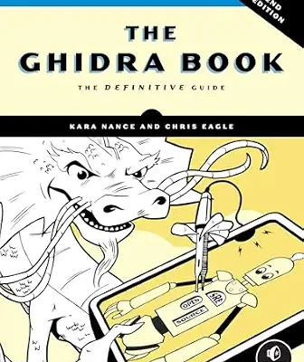 خرید و دانلود نسخه کامل کتاب زبان اصلی The Ghidra Book, 2nd Edition: The Definitive Guide PDF | دانلود کتاب خارجی