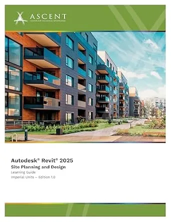 خرید و دانلود نسخه کامل کتاب Autodesk Revit 2025: Site Planning and Design (Imperial Units)_6a730aebcc674.jpeg خرید و دانلود نسخه کامل کتاب Autodesk Revit 2025: Site Planning and Design (Imperial Units)